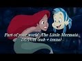 The Little Mermaid Part Of Your World Dutch Sub Trans