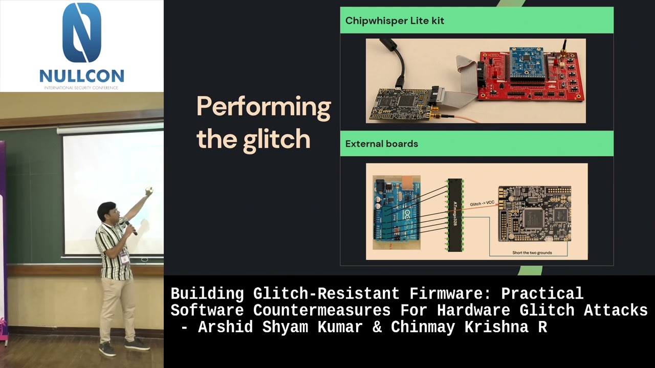 Nullcon Goa 2025: Practical Software Countermeasures 4 Hardware Glitch Attacks- Arshid & Chinmay