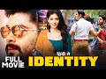 Identity South Indian Hindi Dubbed Movie Amaresh Raju Kushi Anand Bhagya Lakshmi