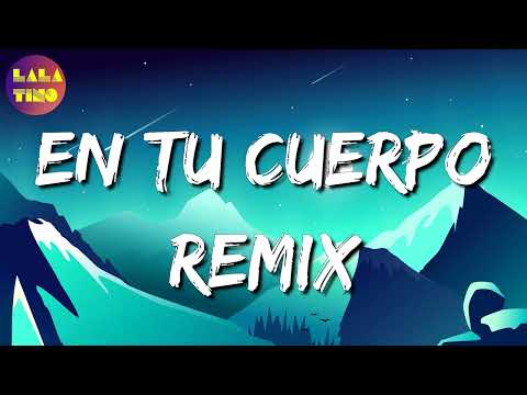 🎵 Lyanno x Rauw Alejandro x Lenny Tavarez x Maria Becerra – En Tu Cuerpo Remix (Letra\Lyrics)
