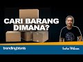 RAHASIA DAGANG ONLINE 2, CARI BARANG DIMANA? RAHASIA DAGANG ONLINE 2, CARI BARANG DIMANA?