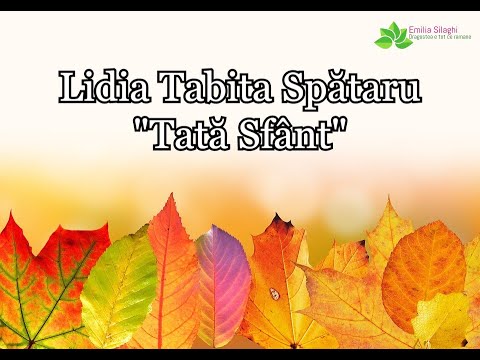 Lidia Tabita “Tată Sfânt”
