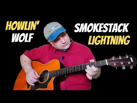 Howling Wolf - Smokestack Lightning - Blues Guitar Lesson