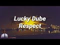 Lucky Dube Respect Lyrics