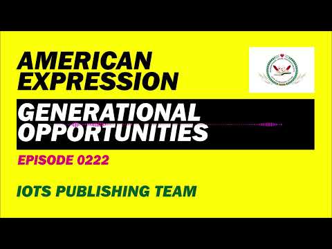 American Expression E0222 Generational opportunities