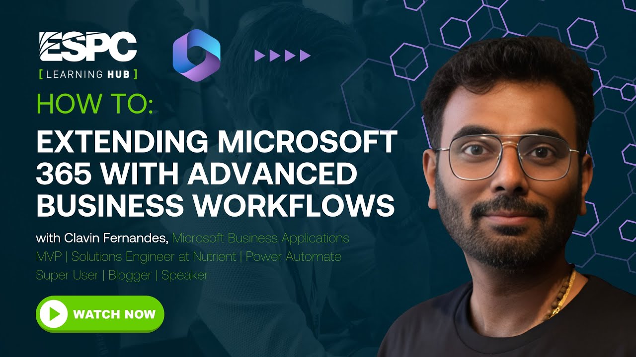 Extending Microsoft 365 with Advanced Business Workflows Extending Microsoft 365 with Advanced Business Workflows
