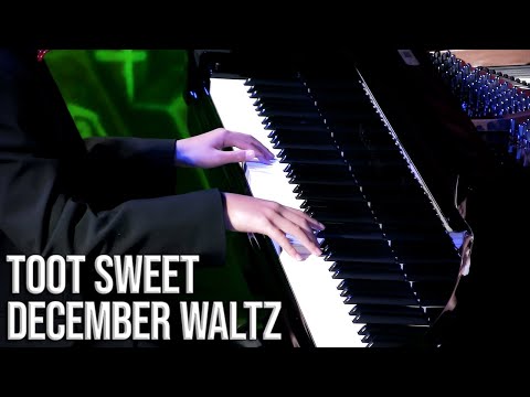 Toot Sweet - December Waltz (Solo Piano)