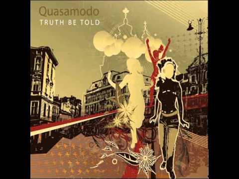 Quasamodo - You Scratch Mine, I'll Scratch Yours