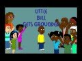 Little Bill Gets Grounded Theme