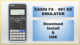 Casio FX- 991 EX  Emulator for Windows  || Download & Install  [step by step]