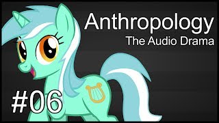 Anthropology: The Audio Drama - Chapter 6 - Christmas