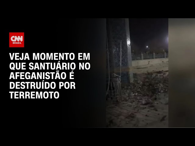 Santuário sagrado é destruído por terremoto no Afeganistão | CNN BRASIL