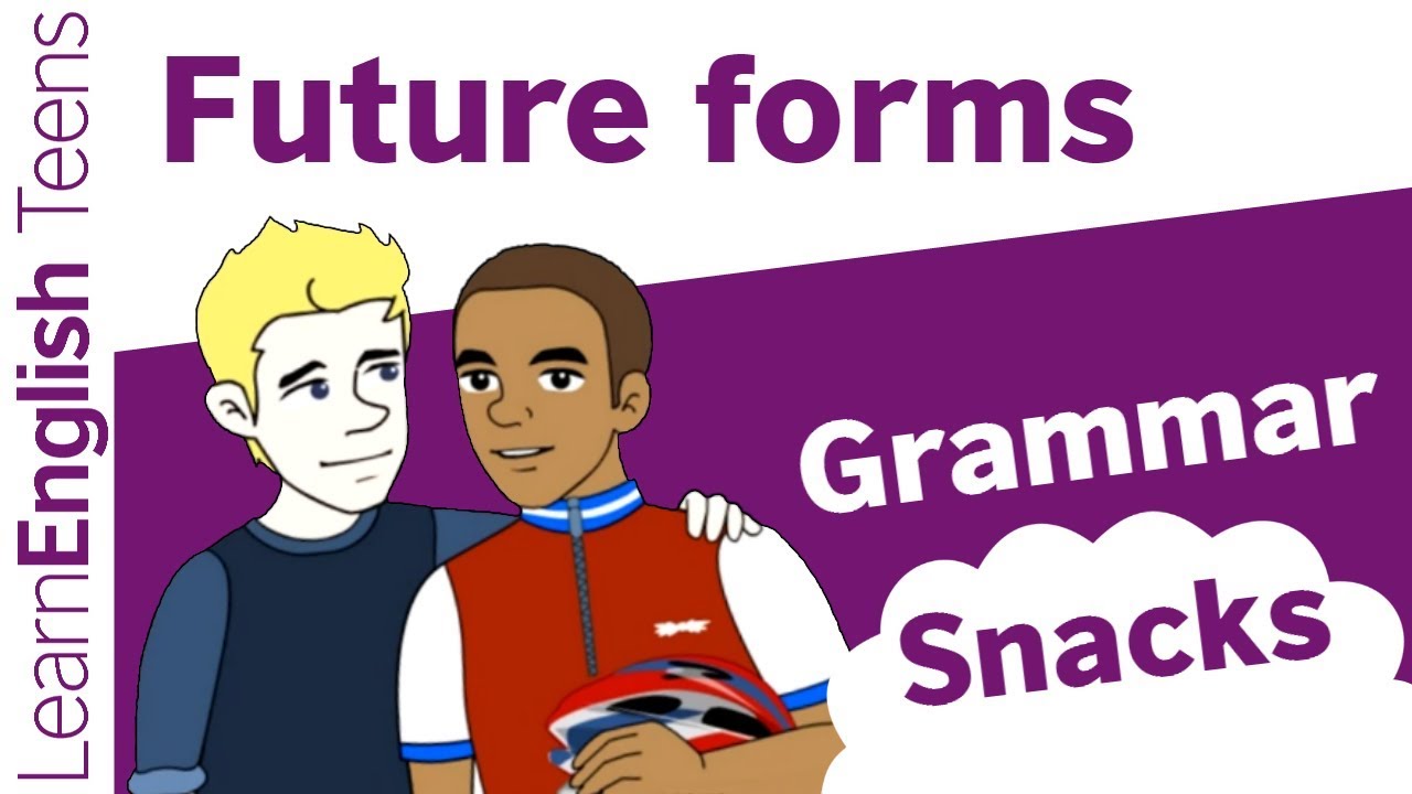 Grammar Snacks: Future forms