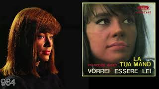 Francoise Hardy | La tua mano - Vorrei essere lei
