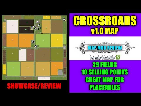 Farming Simulator 17 - Cross Roads Map v1.0 "Map Mod Review"