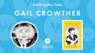 Gail Crowther - Dorothy Parker in Hollywood