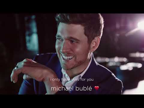 Michael Bublé - I Only Have Eyes For You [Official Audio]