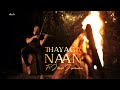 Thayaga Naan Jitheesh Jayachandran DADA   DRUVH