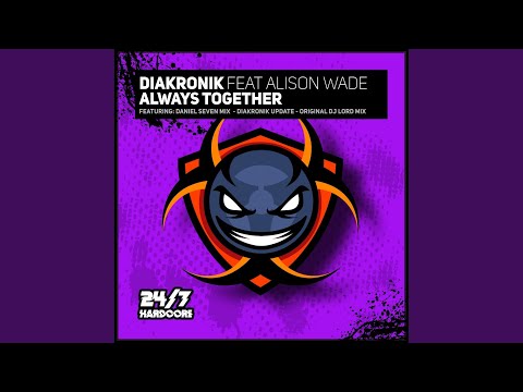 Always Together (Diakronik Update)