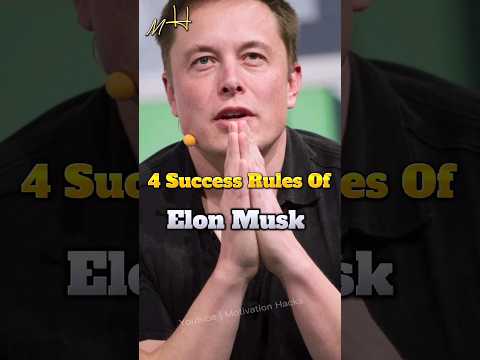 Success rules of Elon musk 😎🔥 #shorts #elonmusk #billionaire #attitudestatus #sigmarule #motivation