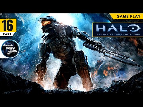 Halo The Master Chief Collection | Game Play - Part 16 | No Commentary