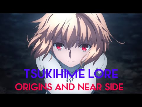 Like Melty Blood? Meet Tsukihime!: The Lore Behind Melty Blood! Game Origins and Near Side Routes!