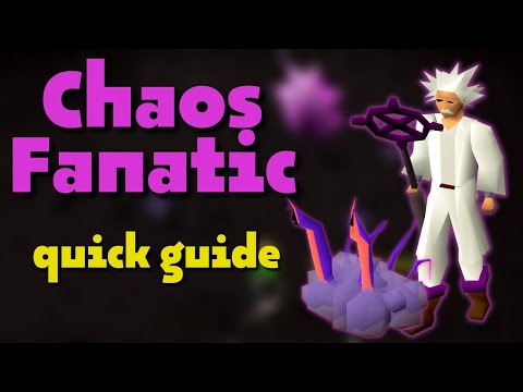 Chaos Fanatic Quick Guide | OSRS