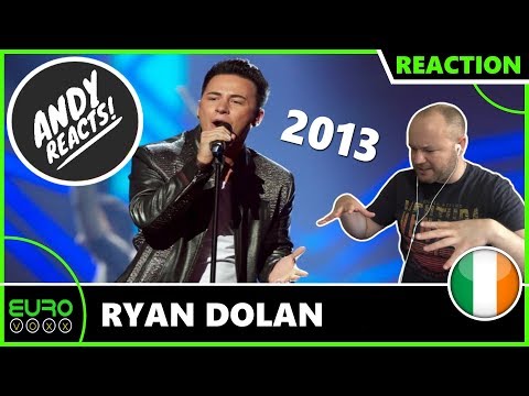 ANDY REACTS! Ryan Dolan - Only Love Survives (Ireland 2013) EUROVISION REACTION!