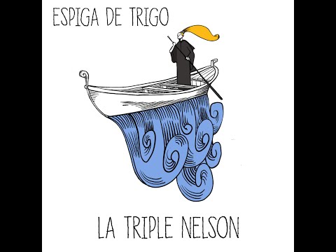 La Triple Nelson - Espiga de Trigo 2020