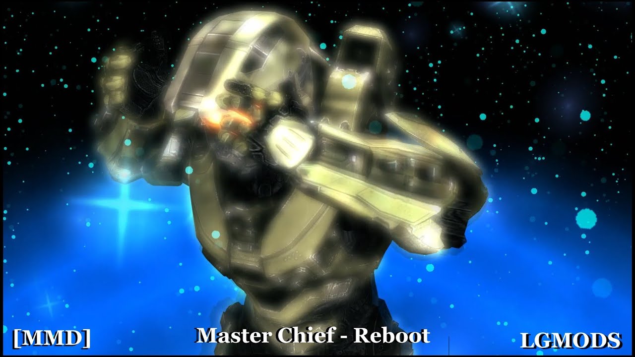 [MMD] HALO - Master Chief - Reboot (Full Own Creation)
