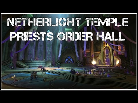 Warcraft Music - Legion - Hetherlight Temple - Priest's Order Hall