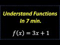 Learn Functions Understand In 7 Minutes