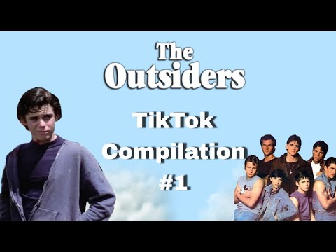 The Outsiders Tiktok Compilation #1 || The Outsiders