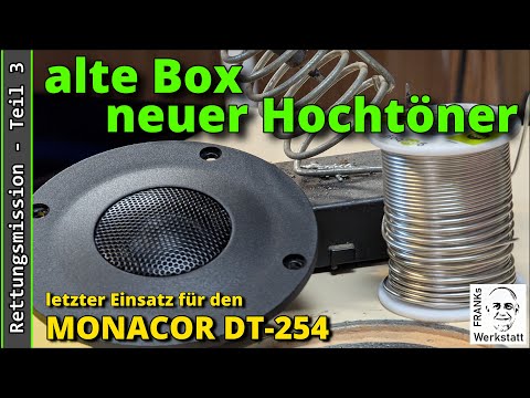ALTE BOX - NEUER HOCHTÖNER | mit wenig Aufwand zum Ziel