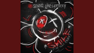 Smile! (I'm Not Okay)