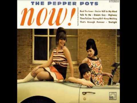 The Pepper Pots - Time To Live