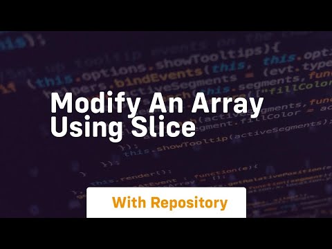Modify An Array Using Slice