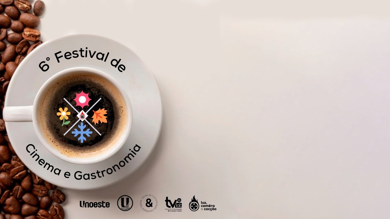 6º FESTIVAL DE CINEMA E GASTRONOMIA (17/06/2024)