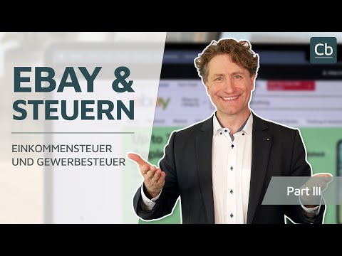 🛒 eBay & das Thema Steuern - Part III: 👉 Tipps für Verkäufer: Einkommensteuer und Gewerbesteuer👈