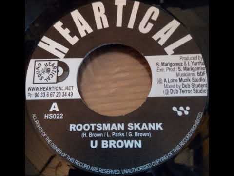 U Brown - Rootsman Skank + Melodica Slave
