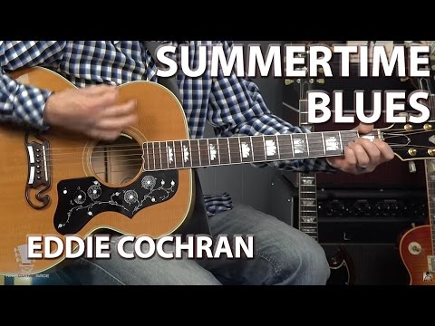 How to Play Summertime Blues - Guitar Lesson
