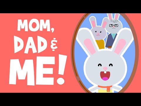 Mom, Dad and Me ♫ | Family Members Song | Wormhole Learning - Songs For Kids