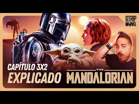 TODO EXPLICADO: MANDALORIAN Capítulo 2 TEMPORADA 3 I #NoSoloMarvel