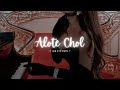 Aalote Chol - slowed and reverb | Debayan Banerjee