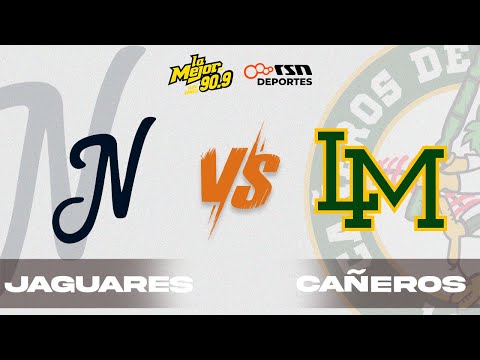 EN VIVO: ⚾ Jaguares Vs Cañeros | Segundo Juego de la Serie | LMP 2025 🔥