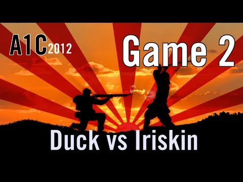 A1C2012 - Ro8 - Duck vs. Iriskin [Game 2]