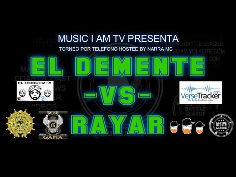 Rayar vs El Demente De La Rima