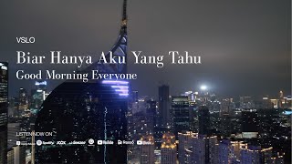 Download lagu Good Morning Everyone - Biar Hanya Aku Yang Tahu (Lyrics) | Vinyl Mode & Cafe Ambience mp3