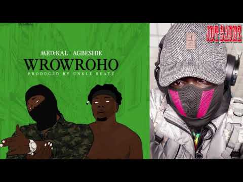 Medikal-x-Agbeshie – Wrowroho