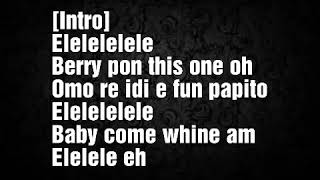 Maleek Berry – Gimme Life ( Lyrics )